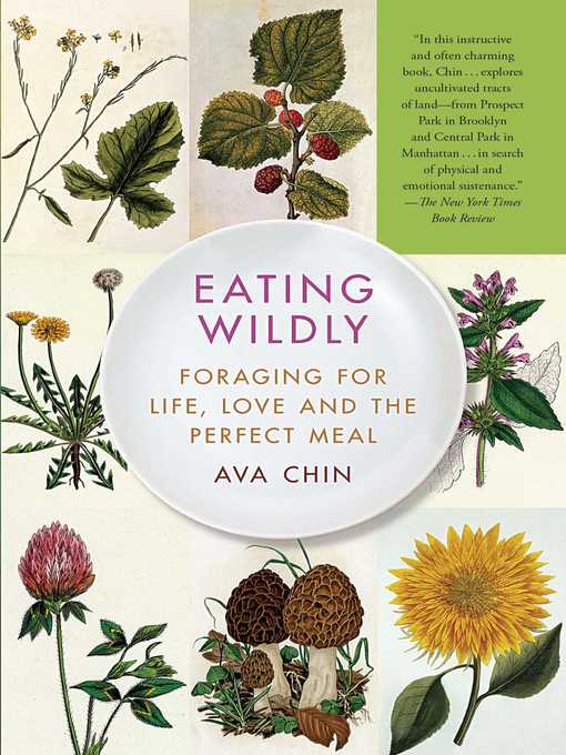 Title details for Eating Wildly by Ava Chin - Available